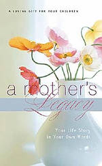 Mothers Legacy A