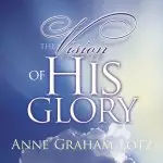 Vision of His Glory