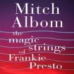 Magic Strings of Frankie Presto