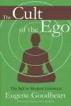 The Cult of the Ego: The Self in Modern Literature