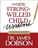 The New Strong-willed Child Workbook