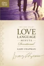 One Year Love Language Minute Devotional