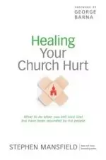 Healing Your Church Hurt