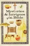 Mysteries & Intrigues of the Bible