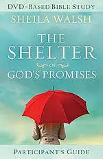 Shelter Of Gods Promises Participants Guide