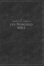 Charles F. Stanley Life Principles Bible, NKJV