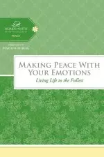 Making Peace With Your Emotions