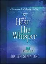 I Hear His Whisper Volume 2