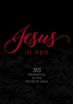 Jesus in Red: 365 Meditations on the Words of Jesus