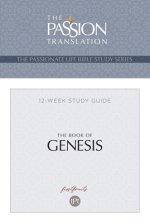 The Passion Translation The Book of Genesis - Part 1