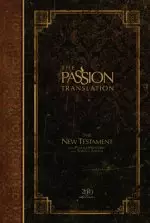 The Passion Translation New Testament (2020 Edition) Hard-cover, Espresso