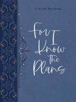 For I Know the Plans Ziparound Devotional: A 365-Day Devotional