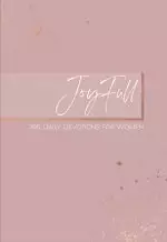 Joyfull: 365 Daily Devotions for Women