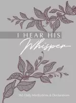 I Hear His Whisper