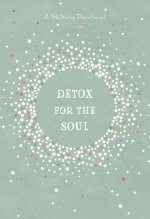 Detox for the Soul: A 365-Day Devotional