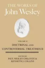 The Works Of John Wesley, Volume 13