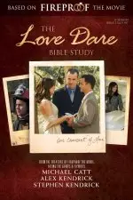 The Love Dare Bible Study Book (Updated)