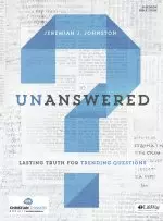 Unanswered Bible Study Book