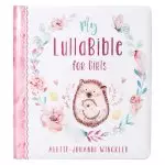 Kid Book My LullaBible for Girls Padded Hardcover Board Book