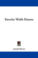 Favorite Welsh Hymns