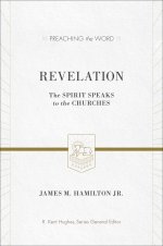 Revelation : Preaching the Word