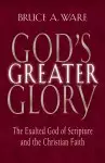 God's Greater Glory