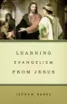 Learning Evangelism from Jesus