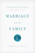 Marriage and the Family