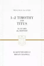 1–2 Timothy and Titus (ESV Edition)