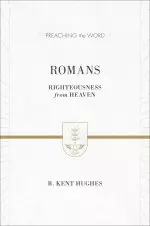 Romans : Preaching the Word