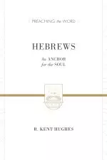 Hebrews (2 volumes in 1 / ESV Edition)