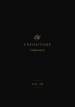 ESV Expository Commentary