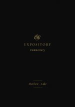 ESV Expository Commentary