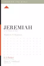 Knowing the Bible: Jeremiah