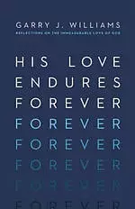 His Love Endures Forever