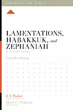 Lamentations, Habakkuk, and Zephaniah