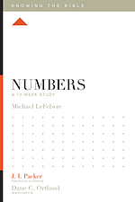 Knowing the Bible: Numbers