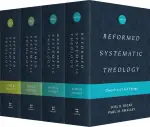 Reformed Systematic Theology Series (4-Volume Set)