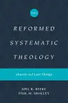 Reformed Systematic Theology, Volume 4