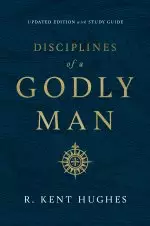 Disciplines of a Godly Man (Updated Edition)