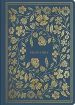 Proverbs - ESV Illuminated Scripture Journal