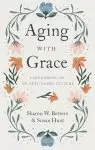 Aging with Grace