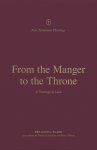 From the Manger to the Throne