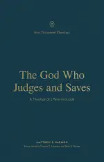 The God Who Judges and Saves