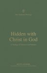 Hidden with Christ in God