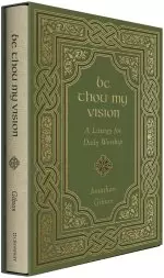 Be Thou My Vision