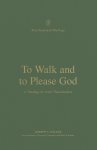 To Walk and to Please God