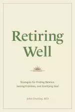 Retiring Well