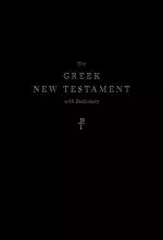 The Greek New Testament, Produced at Tyndale House, Cambridge, with Dictionary (Hardcover)