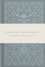 Pour Out Your Heart Prayer Journal